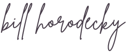 Graphic of cursive text of "Bill Horodecky."